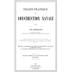 Traité pratique de construction navale - De Fréminville - 1864 