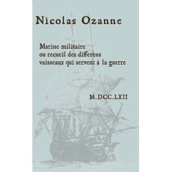 Marine militaire ou recueil des différens vaisseaux de guerre –1762 