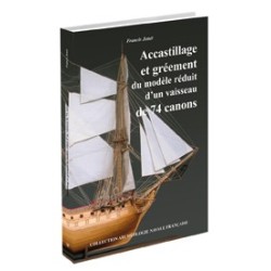 Accastillage et gréement du modèle réduit d’un vaisseau de 74 canons