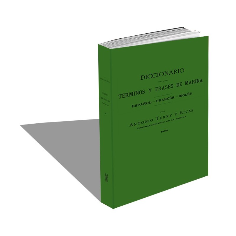 Diccionario de los términos y frases de marina 1899