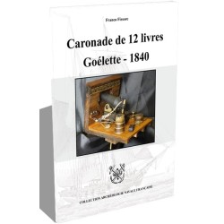 Caronade de 12 livres Goélette - 1840