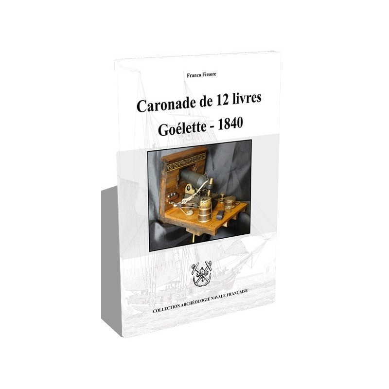 Caronade de 12 livres Goélette - 1840