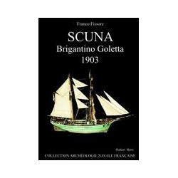 MONOGRAPHIE DE LA SCUNA - Brigantino Goletta -1903