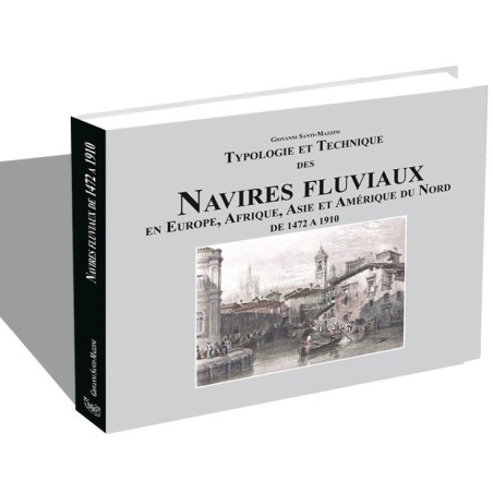 Navires fluviaux de 1472 à 1910