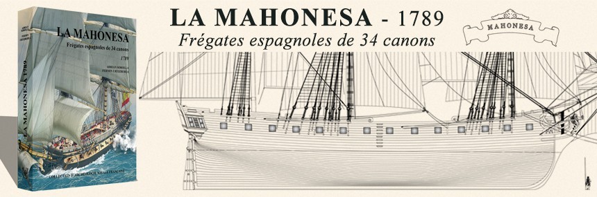 La MAHONESA Frégates espagnoles -1789